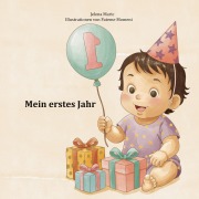 Cover-Bild zum Titel 'Mein erstes Jahr' von 'Jelena Maric'
