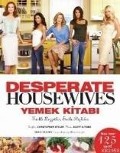 Desperate Housewives Yemek Kitabi - Christopher Styler