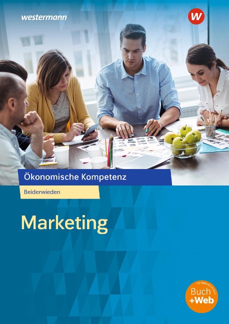 Marketing. Arbeitsbuch - Arndt Beiderwieden