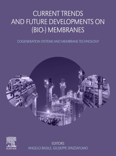 Current Trends and Future Developments on (Bio-) Membranes - 