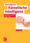 Cover-Bild zum Titel 'Grundkurs Künstliche Intelligenz' von 'Wolfgang Ertel'