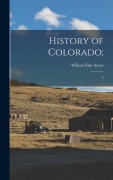 Cover-Bild zum Titel 'History of Colorado;: 2' von 'Wilbur Fiske Stone'