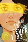 Cover-Bild zum Titel 'Fever 1793' von 'Laurie Halse Anderson'