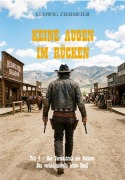Cover-Bild zum Titel 'Kein Augen im Rücken' von 'Ludwig Ziermeier'