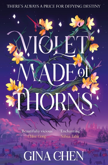 Violet Made of Thorns - Gina Chen