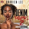 Cover-Bild zum Titel 'Denim Diaries 2: Grown in Sixty Seconds' von 'Darrien Lee'