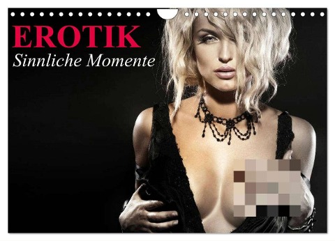 Erotik ¿ Sinnliche Momente (Wandkalender 2025 DIN A4 quer), CALVENDO Monatskalender - Elisabeth Stanzer