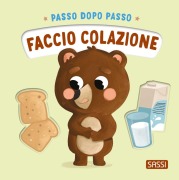 Cover-Bild zum Titel 'Faccio colazione. Passo dopo passo' von 'Giulia Pesavento'