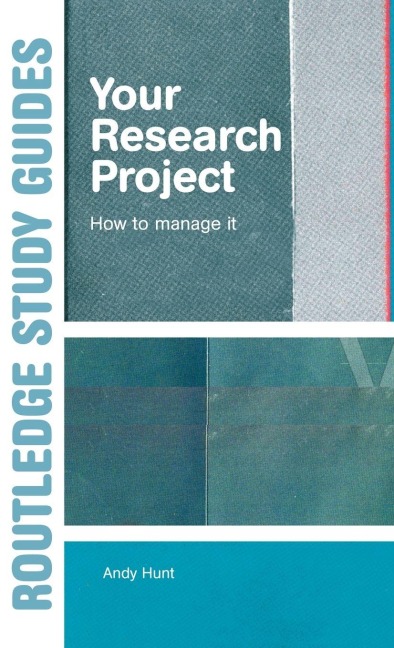 Your Research Project - Andy Hunt