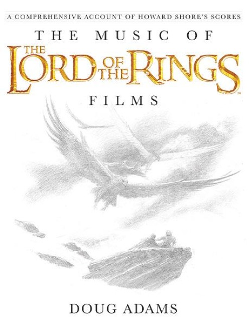 The Music of the Lord of the Rings Films - 