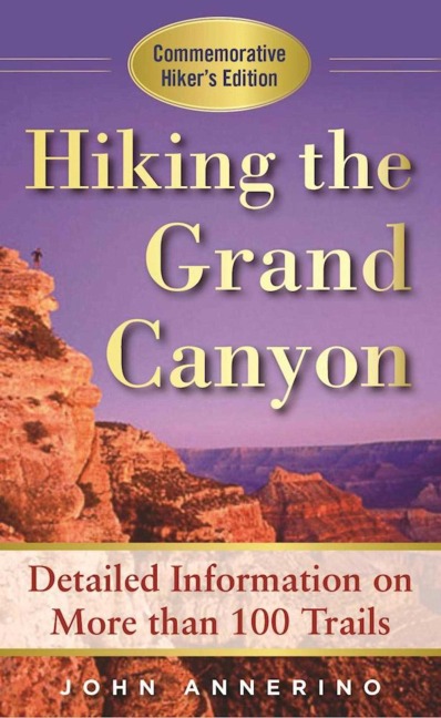 Hiking the Grand Canyon - John Annerino