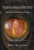 Cover-Bild zum Titel 'Vanessa Smythe Sees What Is Hidden From Your Sight (A snake is amongst us, #1)' von 'Kristina Evans'