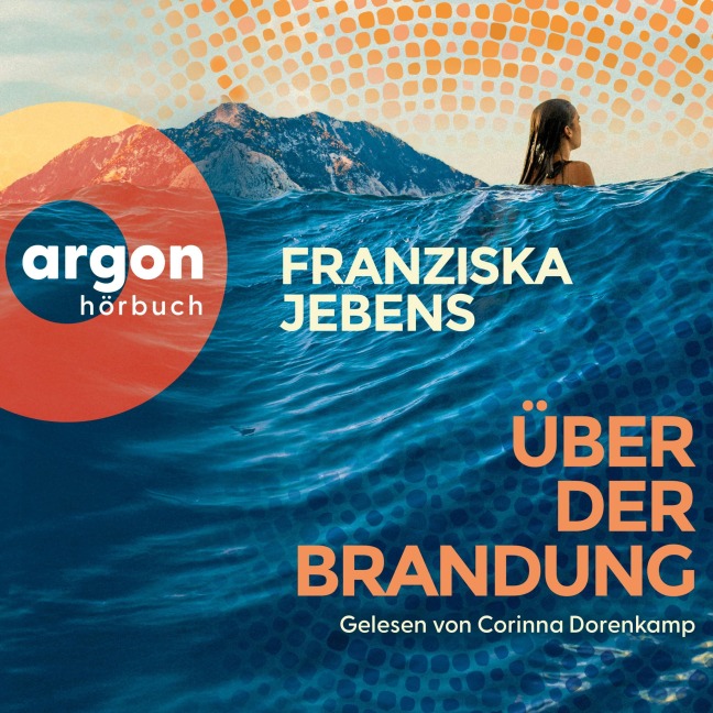 Über der Brandung - Franziska Jebens