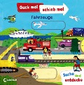 Guck mal, schieb mal! Suche und entdecke - Fahrzeuge - 