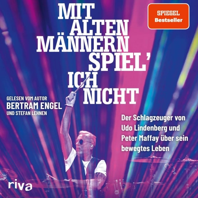 Mit alten Männern spiel' ich nicht - Bertram Engel, Tom Schäfer