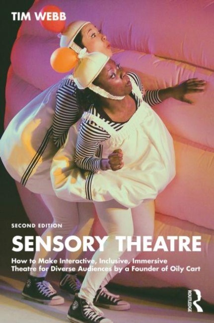 Sensory Theatre - Tim Webb