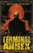 Cover-Bild zum Titel 'Terminal Annex (an Angel Hill short, #8)' von 'C. Dennis Moore'