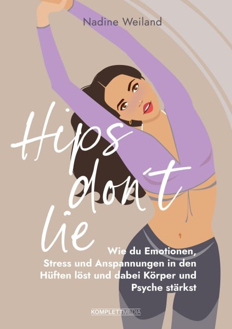 Hips don't lie - Das Buch von @nadine_weiland_yoga - Nadine Weiland