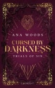 Cover-Bild zum Titel 'Trials of Sin 1: Cursed by Darkness' von 'Ana Woods'