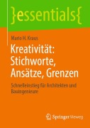 Cover-Bild zum Titel 'Kreativität: Stichworte, Ansätze, Grenzen' von 'Mario H. Kraus'