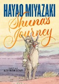 Cover-Bild zum Titel 'Shuna's Journey' von 'Hayao Miyazaki'