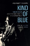 Cover-Bild zum Titel 'Kind of Blue' von 'Ashley Kahn'