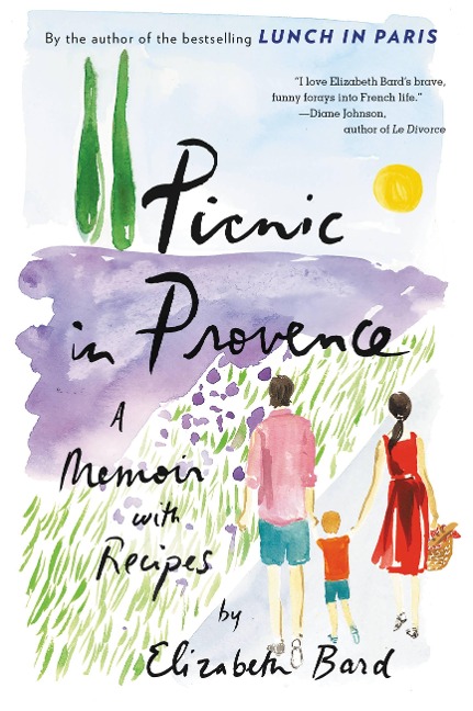 Picnic in Provence - Elizabeth Bard