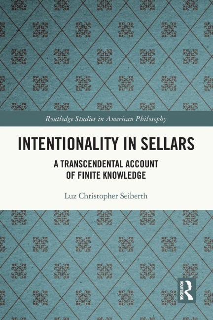 Intentionality in Sellars - Luz Christopher Seiberth