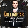 Cover-Bild zum Titel 'Ein Milliardär unterm Tannenbaum' von 'Allie Kinsley'