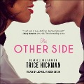 Cover-Bild zum Titel 'The Other Side Lib/E' von 'Trice Hickman'
