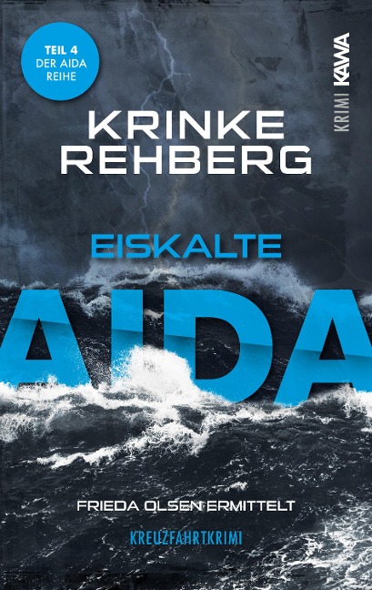Eiskalte AIDA - Krinke Rehberg