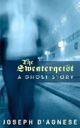 Cover-Bild zum Titel 'The Sweatergeist: A Ghost Story (Daggyland Singles, #5)' von 'Joseph D'Agnese'