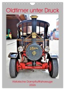 Cover-Bild zum Titel 'Oldtimer unter Dampf (Wandkalender 2026 DIN A4 hoch), CALVENDO Monatskalender' von 'Günther Klünder'