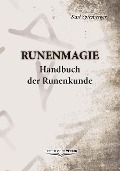 Cover-Bild zum Titel 'Runenmagie' von 'Karl Spiesberger'