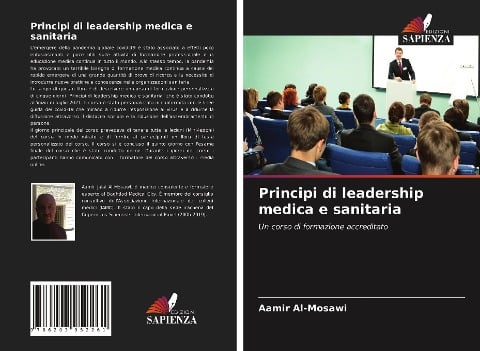 Principi di leadership medica e sanitaria - Aamir Al-Mosawi