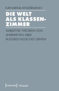 Cover-Bild zum Titel 'Die Welt als Klassenzimmer' von 'Katharina Kindermann'