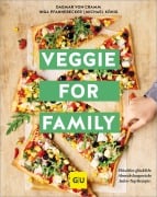 Cover-Bild zum Titel 'Veggie for Family - Erweiterte Neuausgabe' von 'Dagmar Von Cramm, Inga Pfannebecker, Michael König'