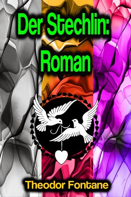 Der Stechlin: Roman - Theodor Fontane
