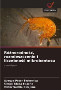 Cover-Bild zum Titel 'Ró¿norodno¿¿, rozmieszczenie i liczebno¿¿ mikrobentosu' von 'Aveuya Peter Terhemba, Simon Edoka Edache, Victor Sachia Gwajime'