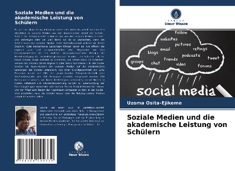 Soziale Medien und die akademische Leistung von Schülern - Uzoma Osita-Ejikeme