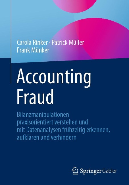 Accounting Fraud - Carola Rinker, Patrick Müller, Frank Münker