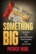 Cover-Bild zum Titel 'Something Big' von 'Patrick Wohl'