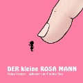 Cover-Bild zum Titel 'Der kleine rosa Mann' von 'Helge Haaser'