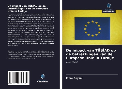 De impact van TÜS¿AD op de betrekkingen van de Europese Unie in Turkije - Emre Soysal