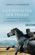 Cover-Bild zum Titel 'Das Zeitalter der Pferde' von 'Harald Haarmann'