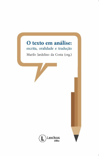 ¿O texto em análise: - 