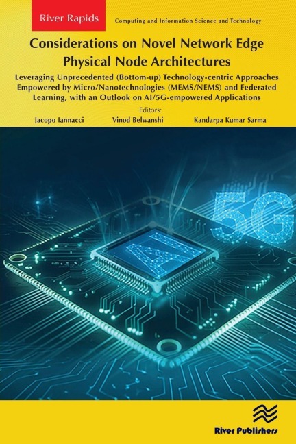 Considerations on Novel Network Edge Physical Node Architectures - 