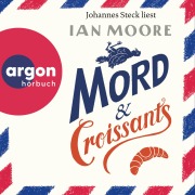 Cover-Bild zum Titel 'Mord & Croissants' von 'Ian Moore'