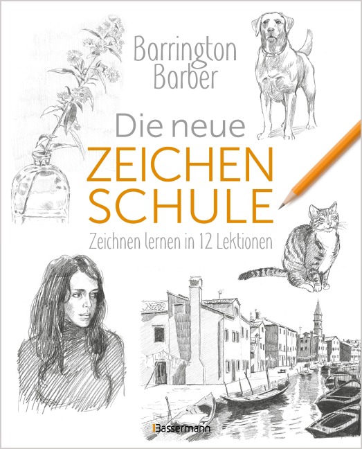 Die neue Zeichenschule - Barrington Barber