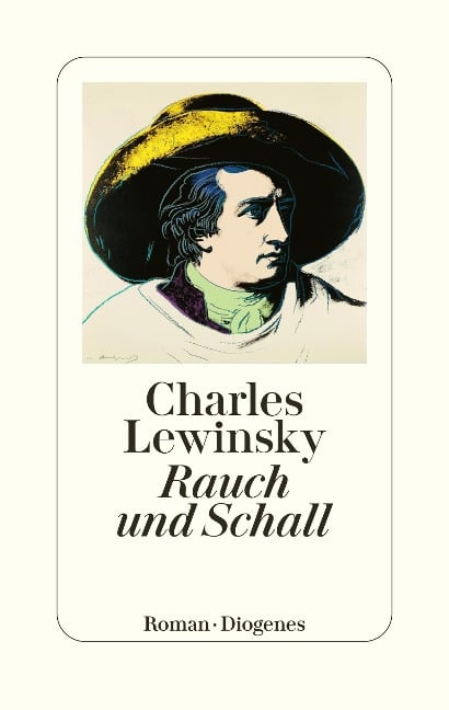 Rauch und Schall - Charles Lewinsky